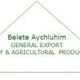 Belete Aychiluhm General Export