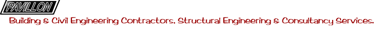 Pavillon Construction