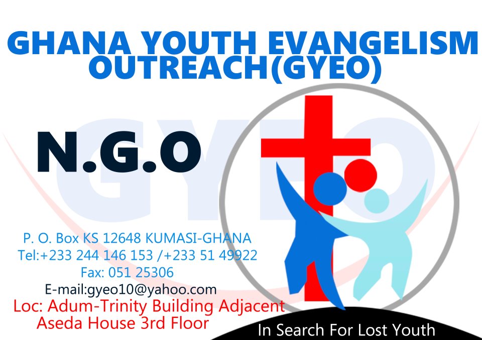 GHANA YOUTH EVANGELISM OUTREACH (GYEO-GHANA)