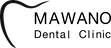 Mawano Dental Clinic