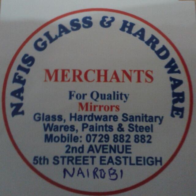 Nafis Glass &  Hardware Merchants