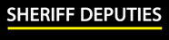 Sheriff Deputies Ltd.